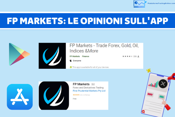 FP Markets recensioni degli utenti sull'applicazione mobile ottenute dal Play Store e dall'Apple Store